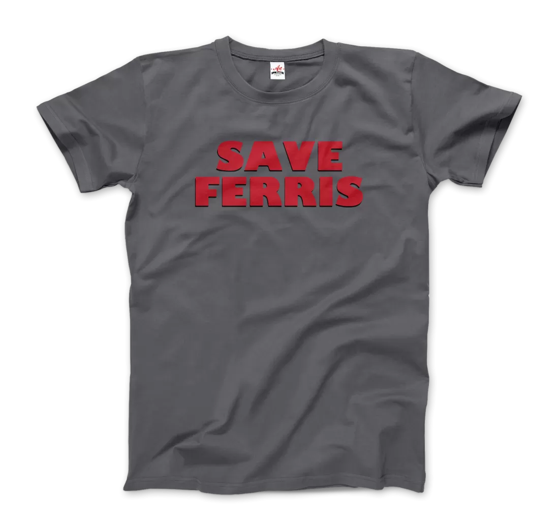 Save Ferris From Ferris Bueller's Day Off T-Shirt